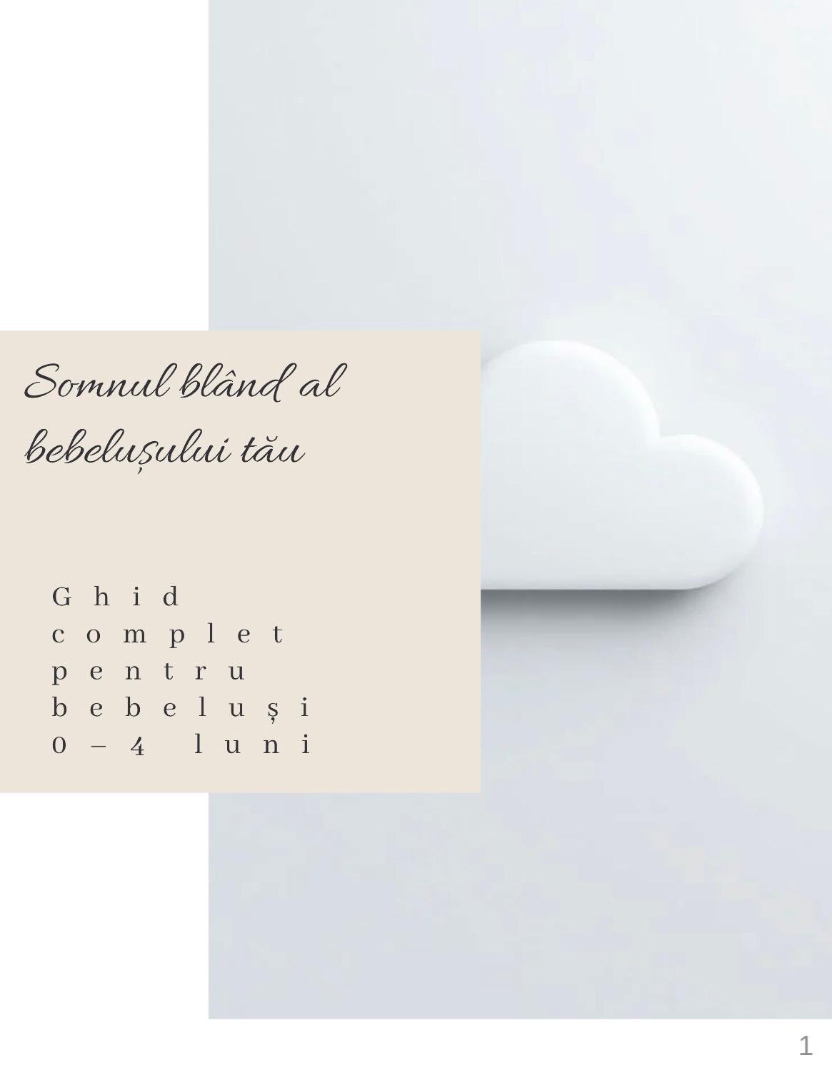 Ghid "Somnul bebelușilor de 0-4 luni"