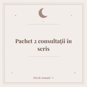 Pachet 2 consultații în scris - Pui de Somnic consultant somn bebelusi