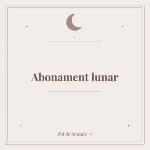 Abonament lunar - Pui de Somnic consultant somn bebelusi