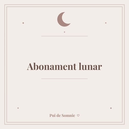 Abonament lunar - Pui de Somnic consultant somn bebelusi