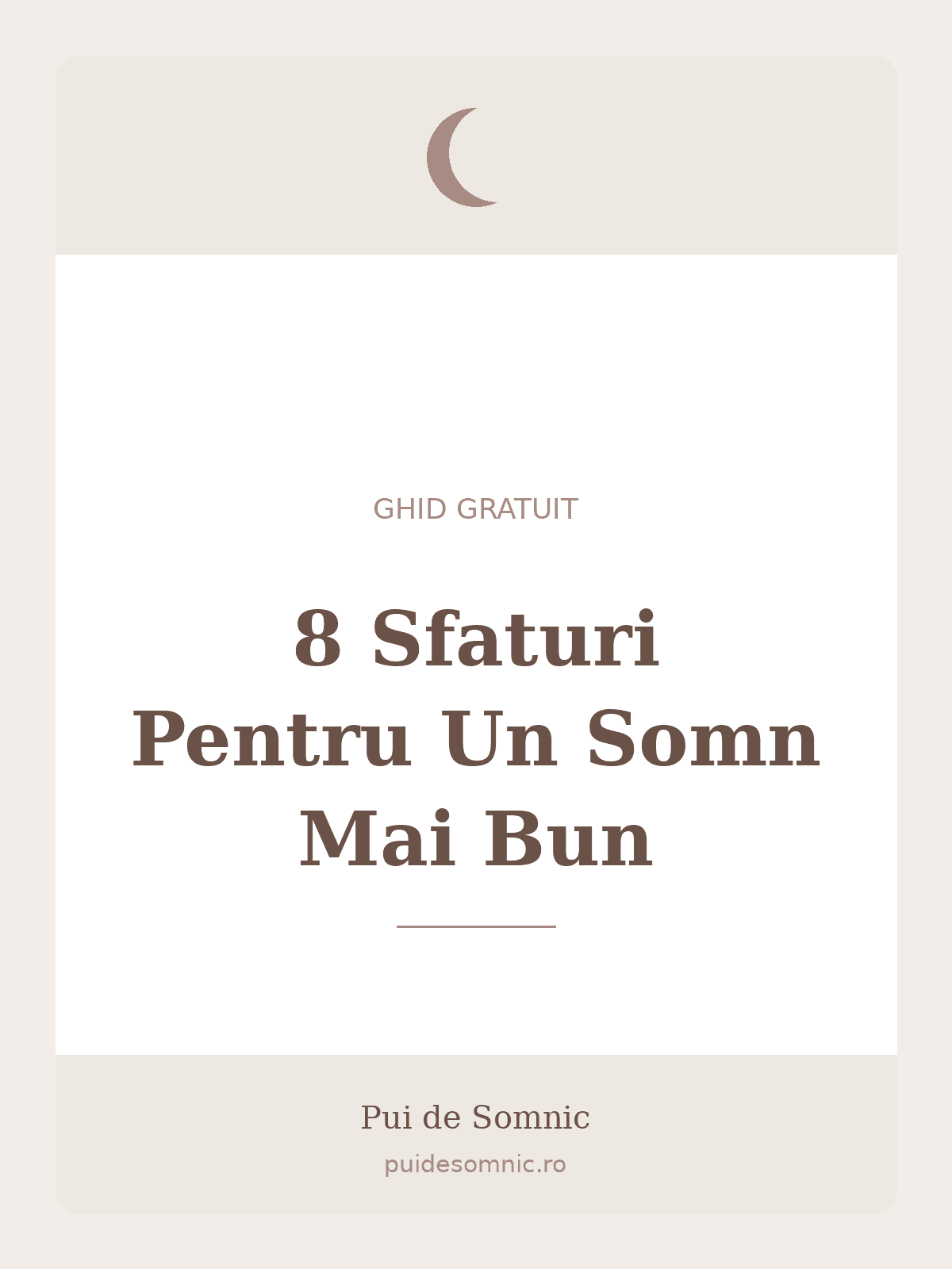 Ghid gratuit PDF, 8 sfaturi pentru un somn mai bun, Pui de Somnic